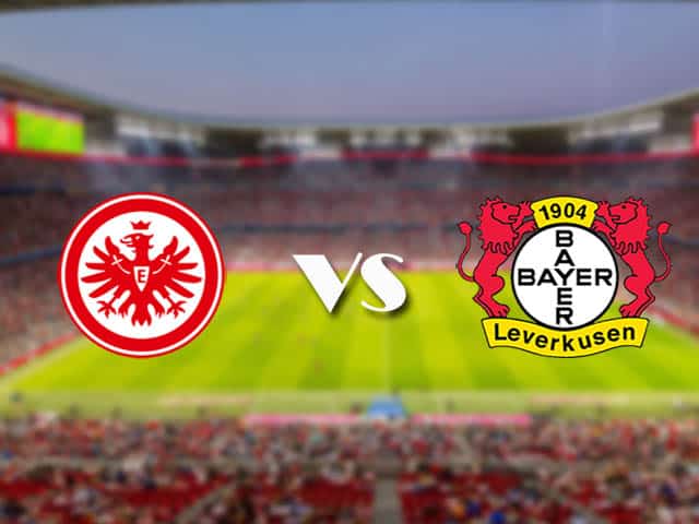 Soi kèo nhà cái trận Eintracht Frankfurt vs Bayer Leverkusen, 2/1/2021 Soi kèo nhà cái trận Eintracht Frankfurt vs Bayer Leverkusen, 2/1/2021