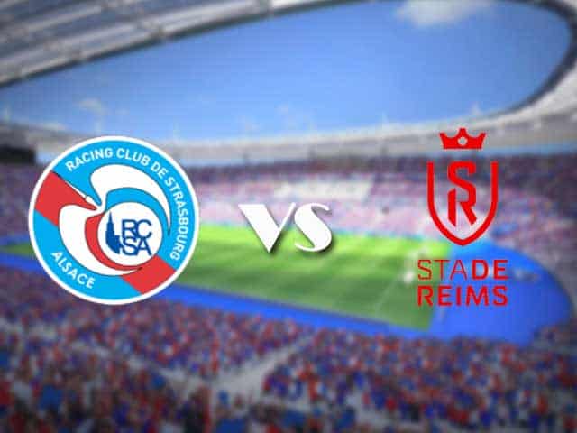 Soi kèo nhà cái trận Strasbourg vs Reims, 31/01/2021