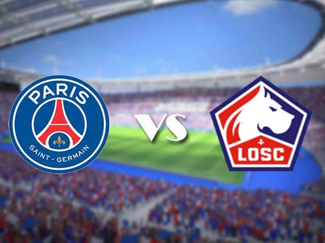 Soi kèo nhà cái trận PSG vs Lille, 3/4/2021