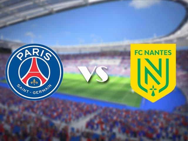 Soi kèo nhà cái trận PSG vs Nantes, 15/3/2021