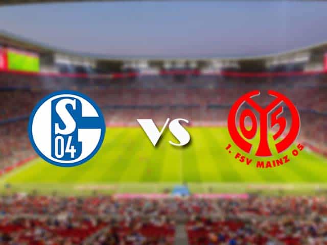 Soi‌ ‌kèo‌ ‌nhà‌ ‌cái‌‌ ‌‌trận‌‌ Schalke 04 vs Mainz 05, 6/3/2021