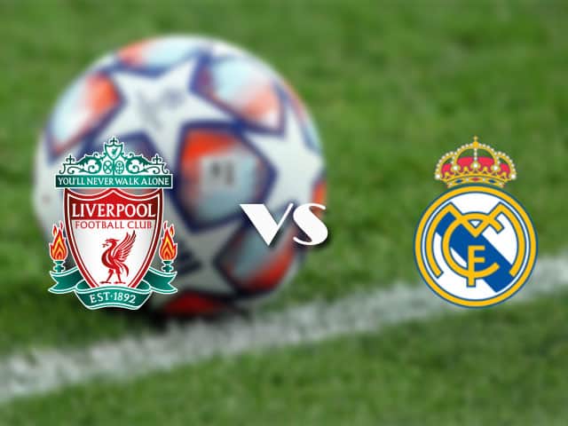 Soi kèo nhà cái trận Liverpool vs Real Madrid, 15/04/2021 Soi kèo nhà cái trận Liverpool vs Real Madrid, 15/04/2021