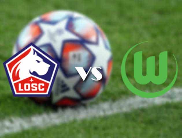 Soi kèo nhà cái trận Lille vs Wolfsburg, 15/09/2021 Soi kèo nhà cái trận Lille vs Wolfsburg, 15/09/2021